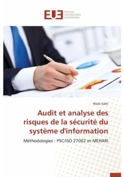 Audit et analyse des risques de la sécurité du système d'information