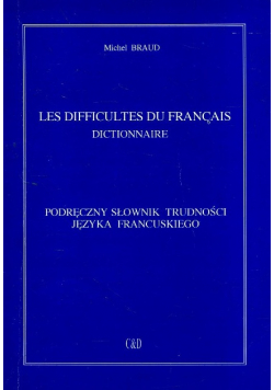 Les difficultes du Francais Dictionaire