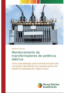 Monitoramento de transformadores de potência elétrica