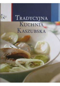 Tradycyjna kuchnia Kaszubska