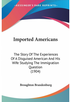 Imported Americans