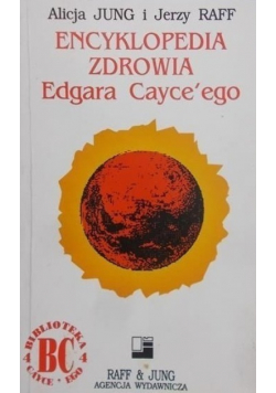 Encyklopedia zdrowia Edgara Cayceego