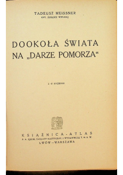 Dookoła świata na Darze Pomorza 1936 r.