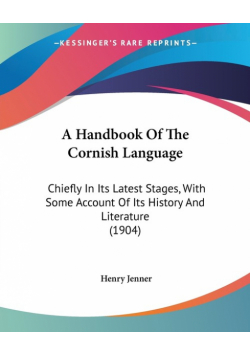 A Handbook Of The Cornish Language