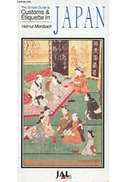The simple guide to customs and etiquette in japan