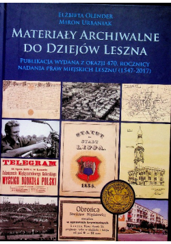 Materiały archiwalne do dziejów Leszna