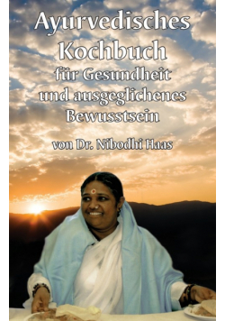 Ayurvedisches Kochbuch