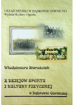 Z dziejów sportu i kultury fizycznej