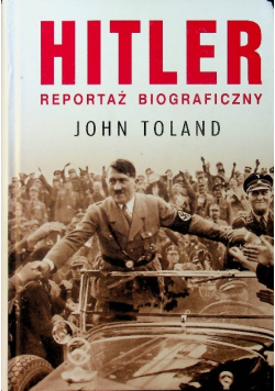 Hitler Reportaż biograficzny
