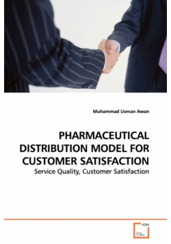 Pharmaceutical Distribution Model For Customer Satisfaction