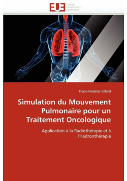 Simulation du mouvement pulmonaire pour un traitement oncologique