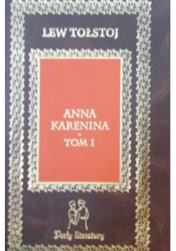 Anna Karenina Tom I