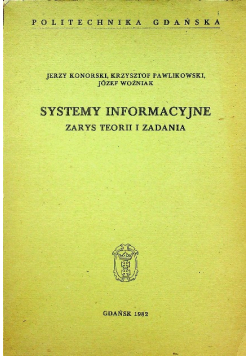 Systemy informacyjne zarys teorii i zadania