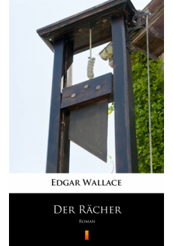 Der Rächer. Roman