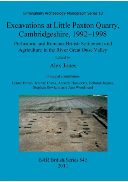 Excavations at Little Paxton Quarry, Cambridgeshire, 1992-1998