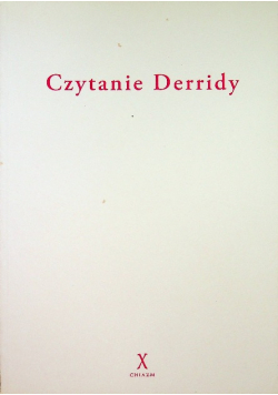 Czytanie Derridy