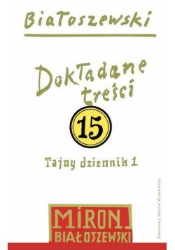 Utwory zebrane Tom 15 Dokładane treści