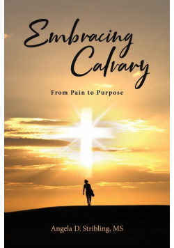 Embracing Calvary
