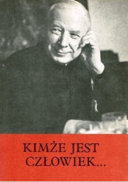 Kimże jest człowiek