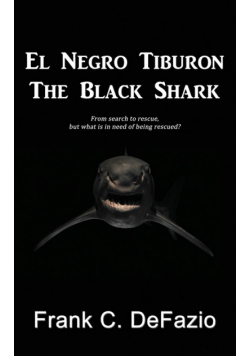 El Negro Tiburon - The Black Shark