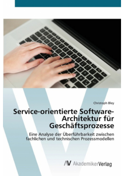 Service-orientierte Software-Architektur für Geschäftsprozesse