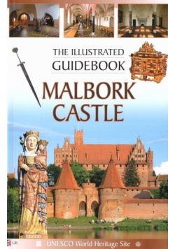 Przewodnik ilustrowany Zamek Malbork w.angielska