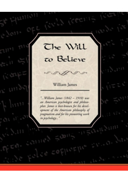 The Will to Believe