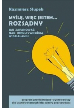 Myślę, więc jestem...rozsądny. Komplet