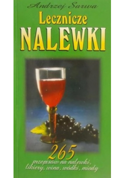 Lecznicze nalewki