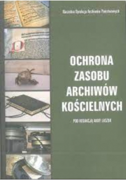 Ochrona zasobu archiwów kościelnych
