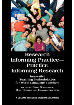 Research Informing Practice-Practice Informing Research