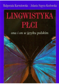 Lingwistyka płci ona i on w języku polskim