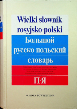 Wielki słownik rosyjsko - polski