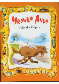 Mrówka Andy/Ucieczka Ralpha