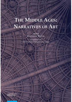 The Middle Ages Narratives of Art