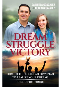 Dream, Struggle, Victory