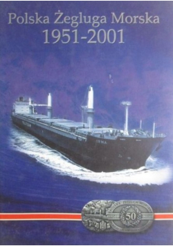 Polska Żegluga Morska 1951 2001