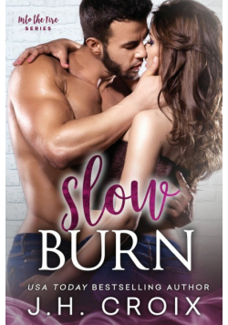 Slow Burn