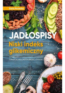 Jadłospisy Dieta niski indeks glikemiczny