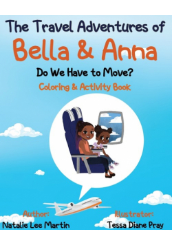 The Travel Adventures of Bella and Anna