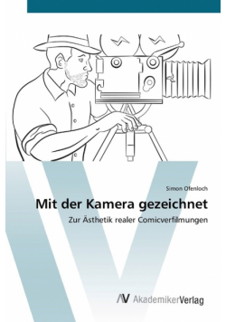 Mit der Kamera gezeichnet
