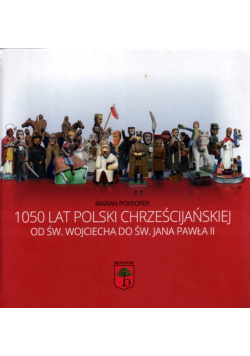 1050 lat polski chrześcijańskiej