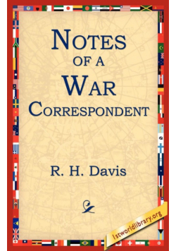 Notes of a War Correspondent