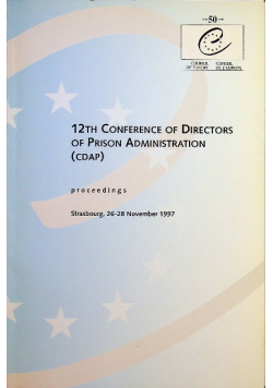 12th conference of directors of prison administration