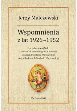 Malczewski Wspomnienia z lat 1926-1952