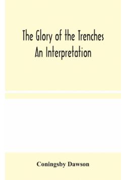 The Glory of the Trenches