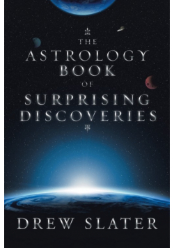 The Astrology Book of Surprising Discoveries