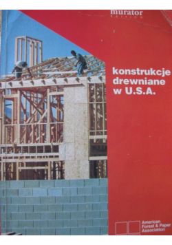 Konstrukcje drewniane w USA