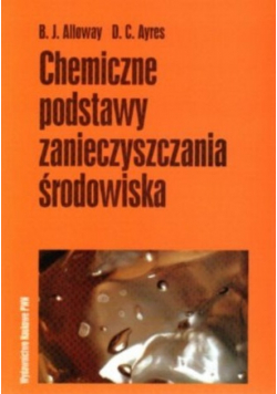 Chemiczne podstawy zanieczyszczania środowiska