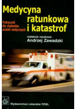Medycyna ratunkowa i katastrof